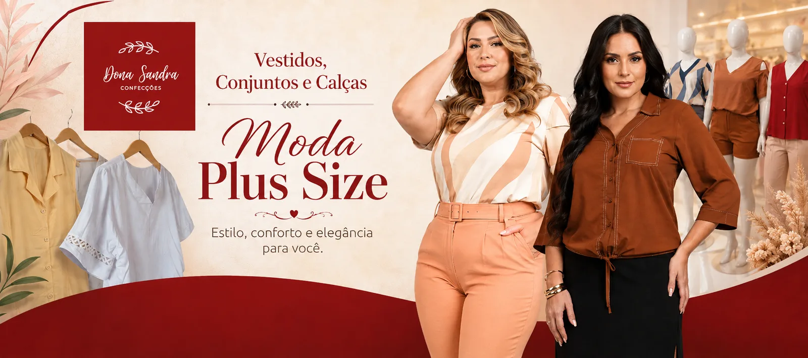 Banner da Dona Sandra Confecções: moda plus size com vestidos, conjuntos e calças, estilo, conforto e elegância para você